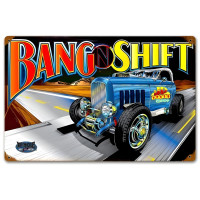 Bang n Shift Metal Sign - 12" x 18"