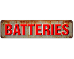 Batteries Metal Sign