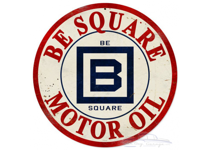 Be Square Gasoline Metal Sign - 14" Round