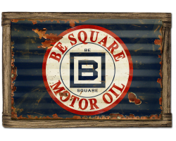 Be Square Gasoline Sign