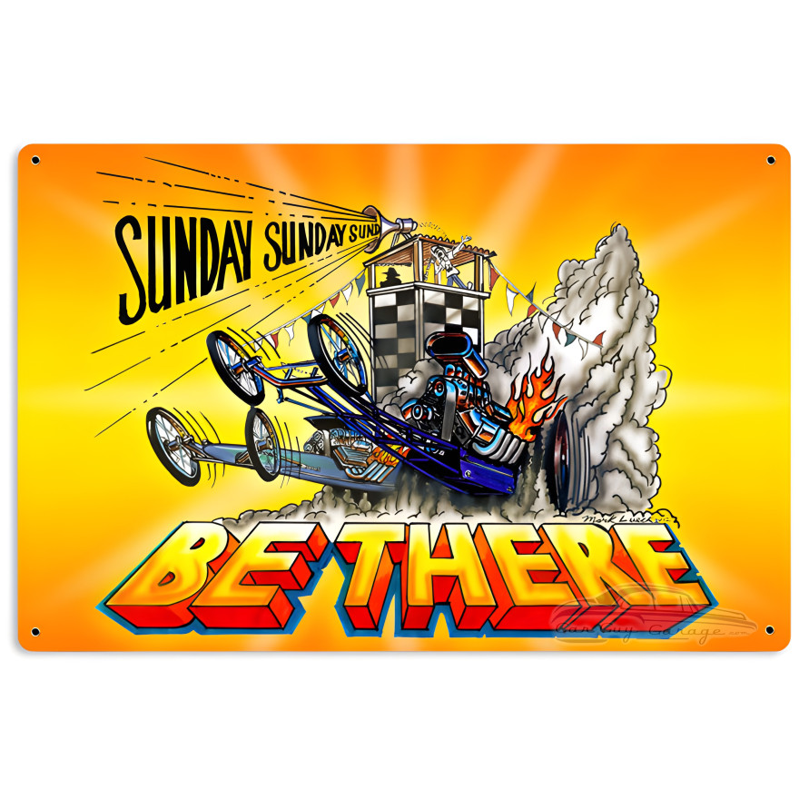 Be There Metal Sign - 18" x 12"