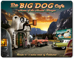 Big Dog Cafe Metal Sign - 12" x 15"