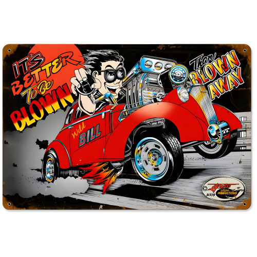 Blown Away Metal Sign - 18" x 12"