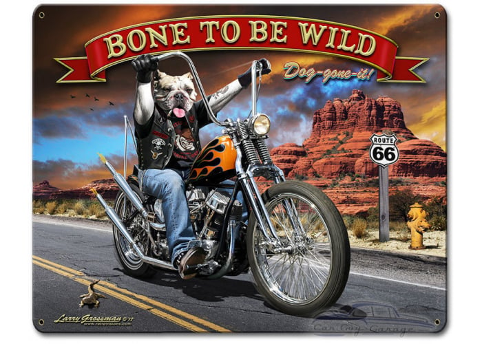 Bone to be Wild Metal Sign - 12" x 15"