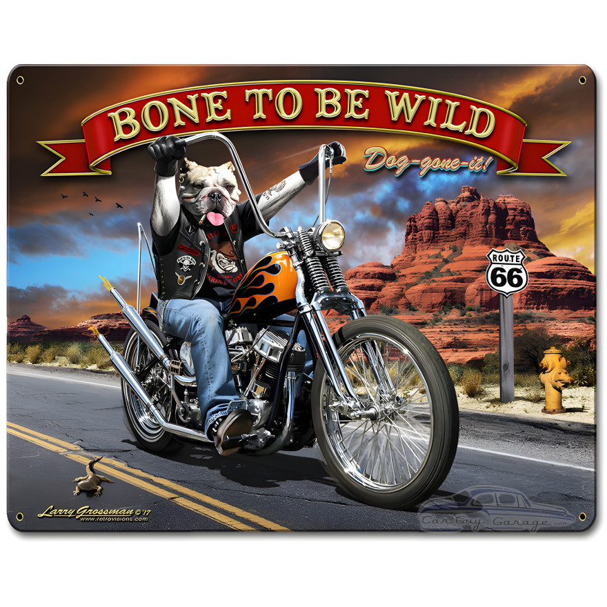 Bone to be Wild Metal Sign - 12" x 15"