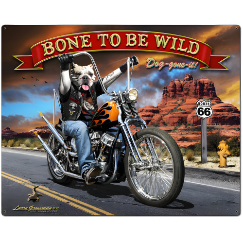 Bone to be Wild Metal Sign - 24" x 30"