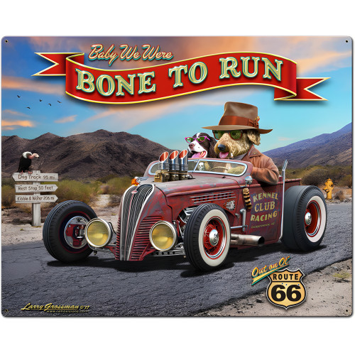 Bone to Run Metal Sign - 30" x 24"
