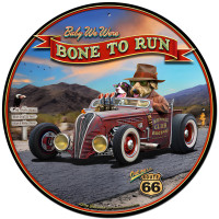Bone to Run Metal Sign - 28" Round