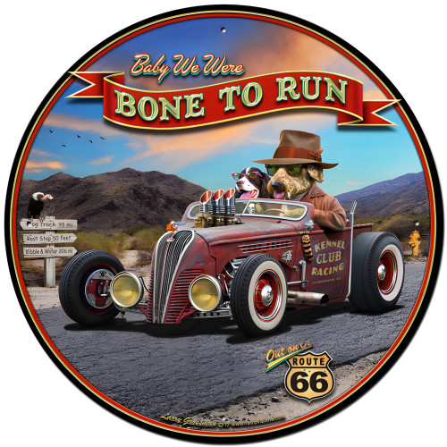 Bone to Run Metal Sign - 28" Round