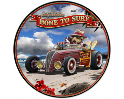 Bone to Surf Metal Sign - 14" Round