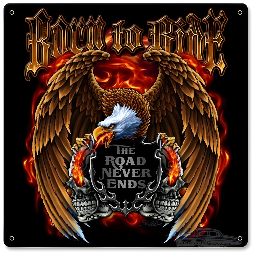 Born to Ride Metal Sign - 18" x 18"