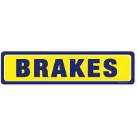 Brakes Metal Sign - 20" x 5"