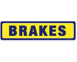Brakes Metal Sign - 20" x 5"