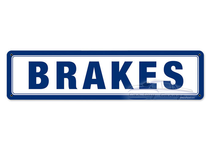 Brakes Metal Sign - 20" x 5"