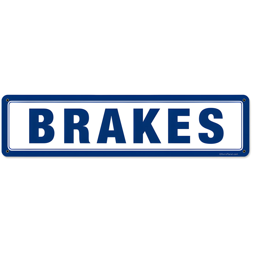Brakes Metal Sign - 20" x 5"