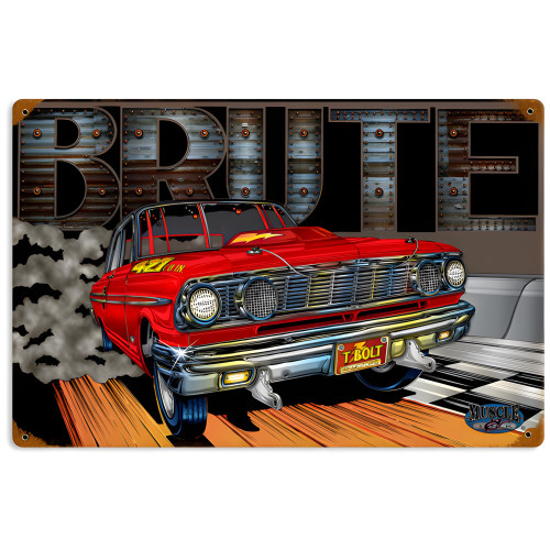 Brute Metal Sign - 18" x 12"