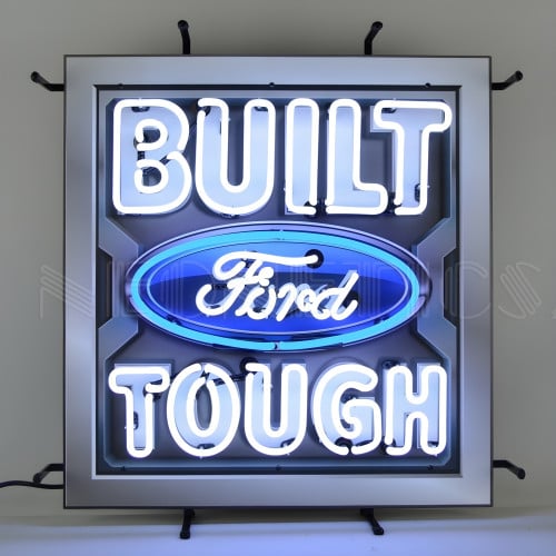 Built Ford Tough Neon Sign with backing