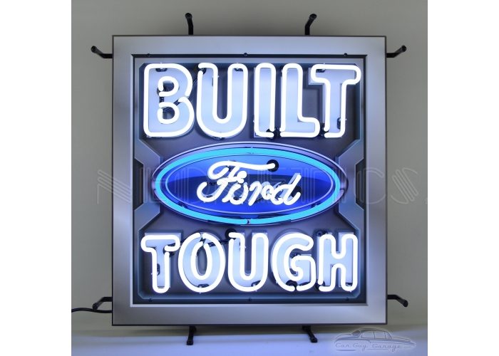 Built Ford Tough Neon Sign with backing