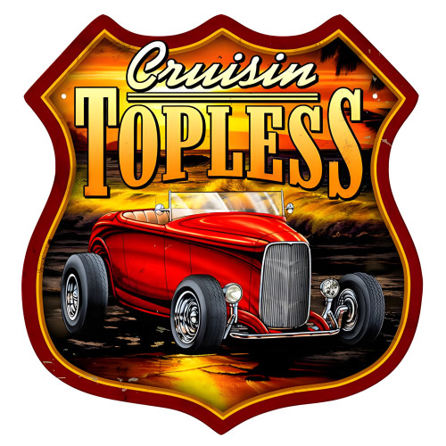 Cruisin Topless Metal Sign - 15" x 15"