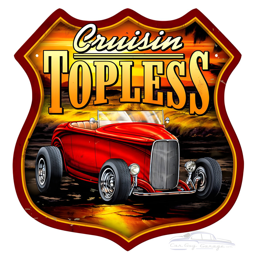 Cruisin Topless Metal Sign - 15" x 15"