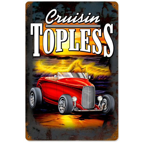 Cruisin Topless Metal Sign - 12" x 18"