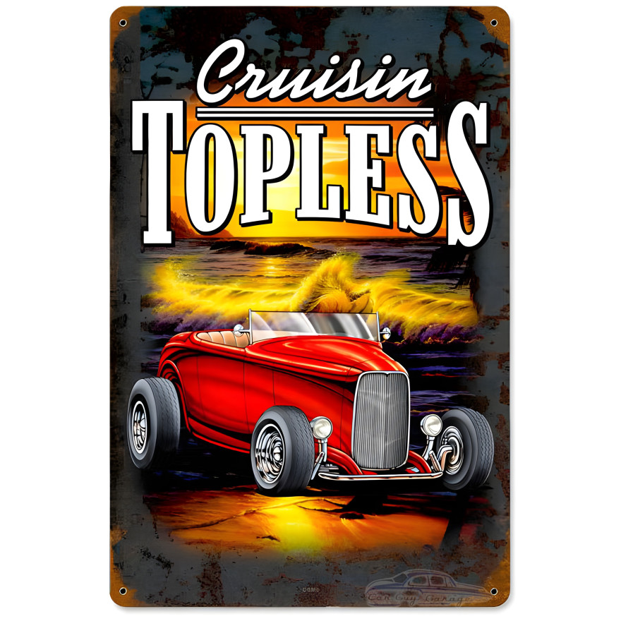 Cruisin Topless Metal Sign - 12" x 18"