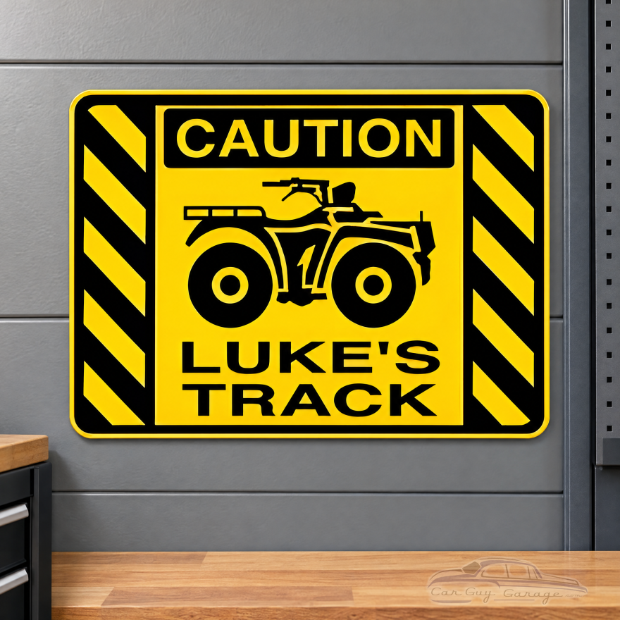 Personalized Aluminum ATV Track Caution Sign for Garage