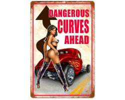 Dangerous Curves Metal Sign