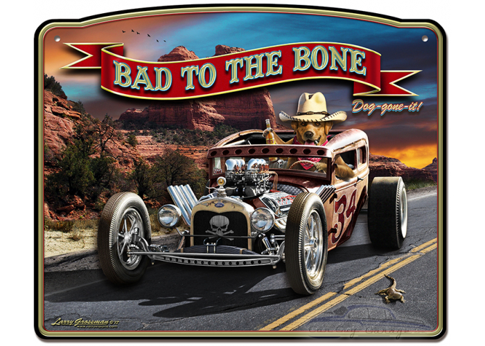 3-D Bad to the Bone Rat Rod Metal Sign - 18" x 14"