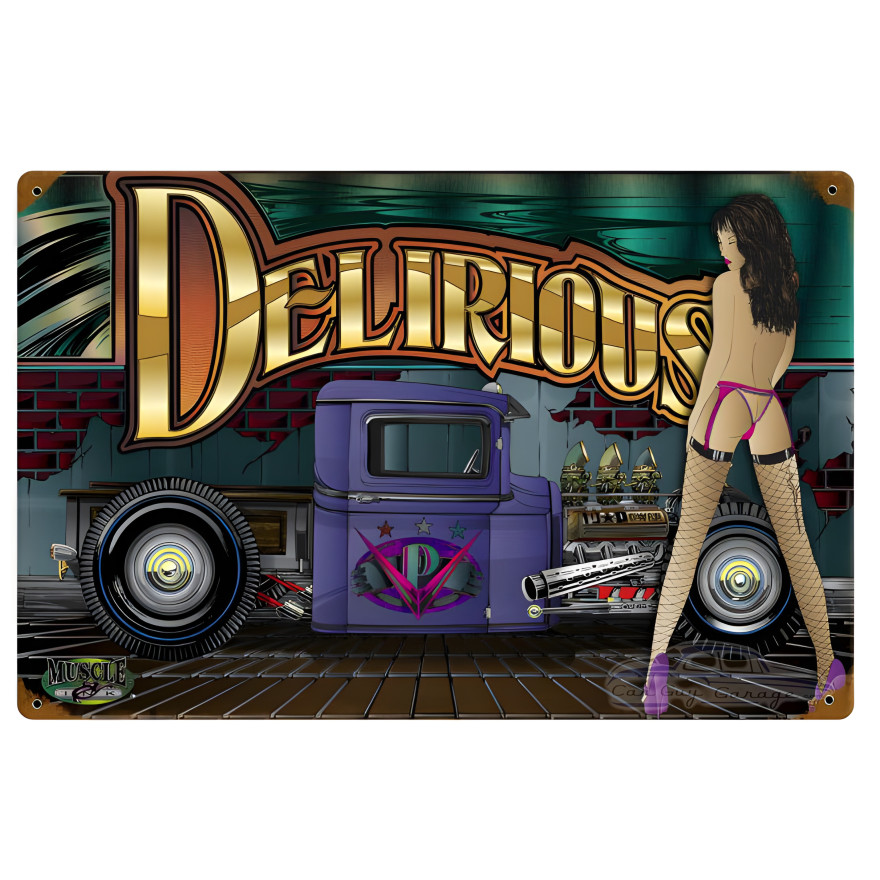 Delirious Metal Sign - 18" x 12"