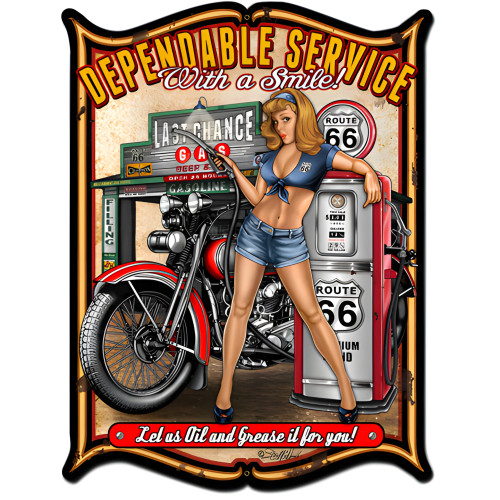 Dependable Metal Sign - 24" x 33"