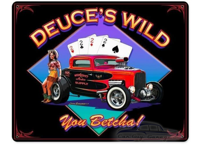 Deuce'S Wild Metal Sign