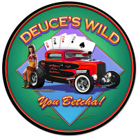 Deuces Wild II Metal Sign - 14" Round