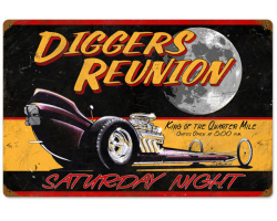 Diggers Reunion Metal Sign - 24" x 16"