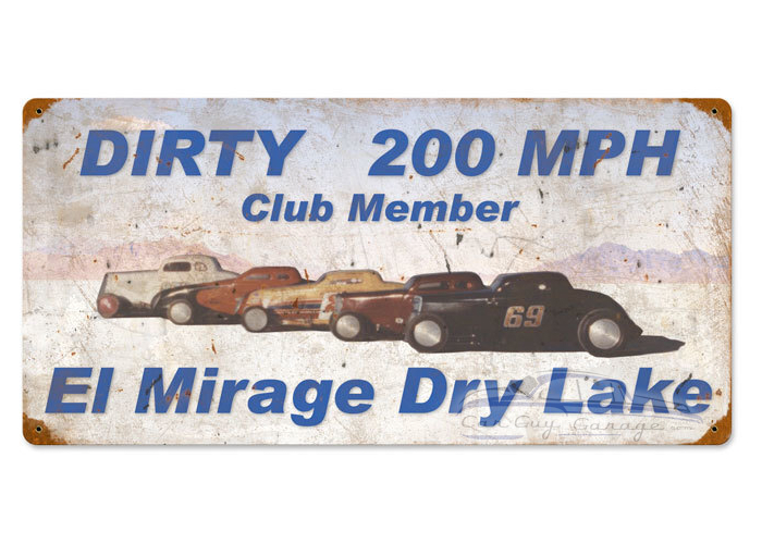 Dirty 200 mph Metal Sign - 24" x 12"