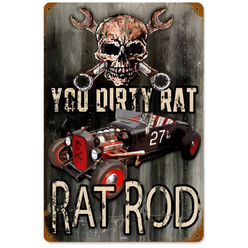 Dirty Rat Rod Metal Sign - 12" x 18"