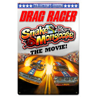 Snake & Mongoose The Movie Drag Racer Metal Sign - 12" x 18"