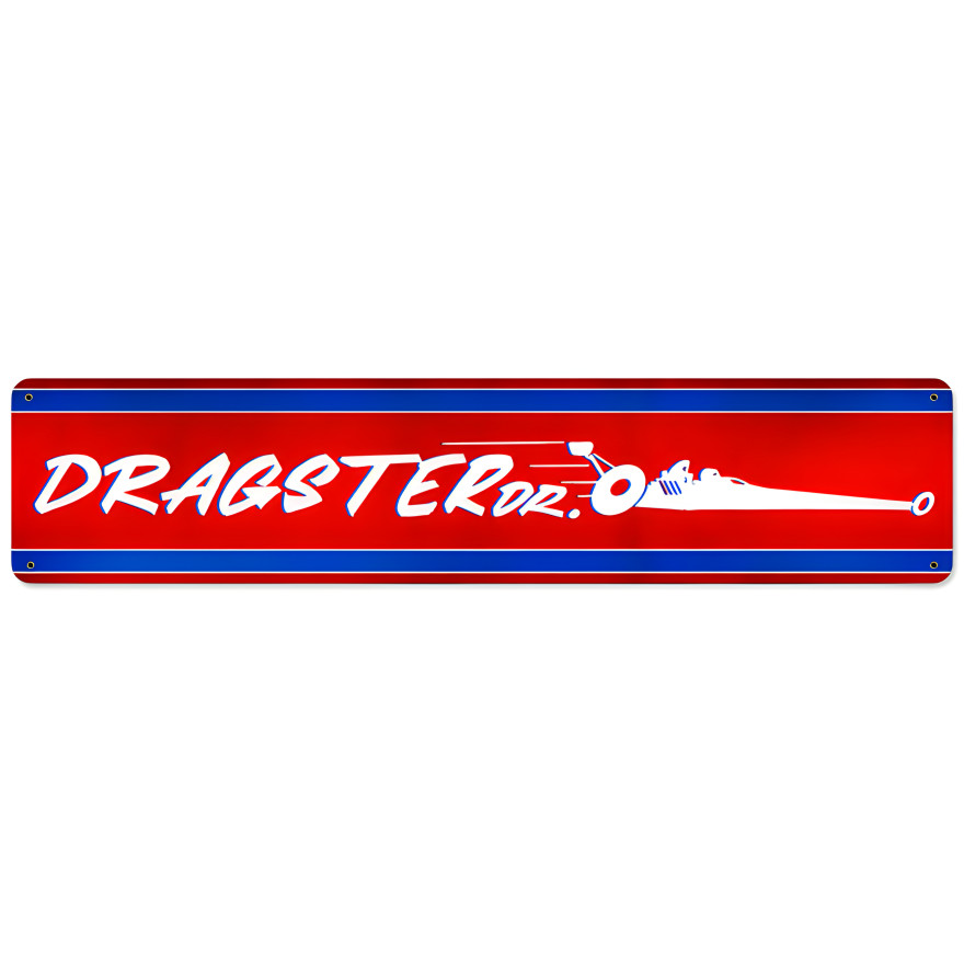 Dragster Dr Metal Sign - 28" x 6"