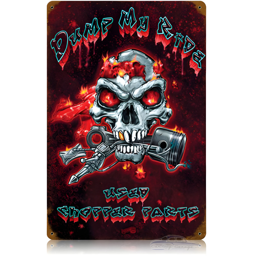 Dump My Ride Metal Sign - 12" x 18"