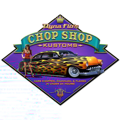 Dyna Flo's Chop Shop Metal Sign - 27" x 21"