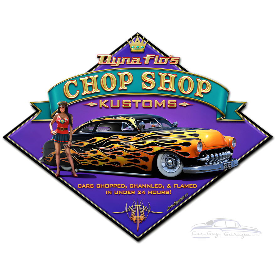 Dyna Flo's Chop Shop Metal Sign - 20" x 16"