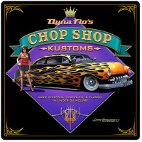 Dyna Flo's Chop Shop Metal Sign - 24" x 24"