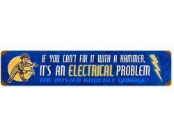Electrical Problem Metal Sign - 28" x 6"