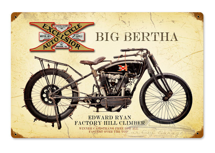 Excelsior Big Bertha Sign - 18" x 12"
