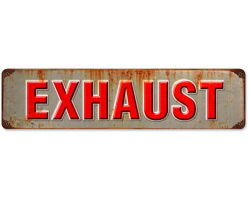 Exhaust Metal Sign - 20" x 5"