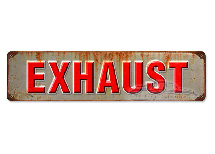 Exhaust Metal Sign - 20" x 5"