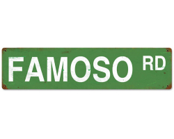Famoso Road Sign - 20" x 5"