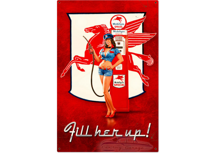 Fill Her Up Metal Sign - 24" x 36"