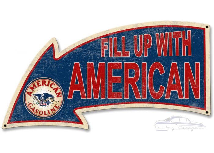 Fill Up with American Arrow Metal Sign - 26" x 14"