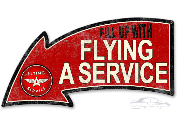 Fill Up with Flying A Service Arrow Metal Sign - 26" x 14"